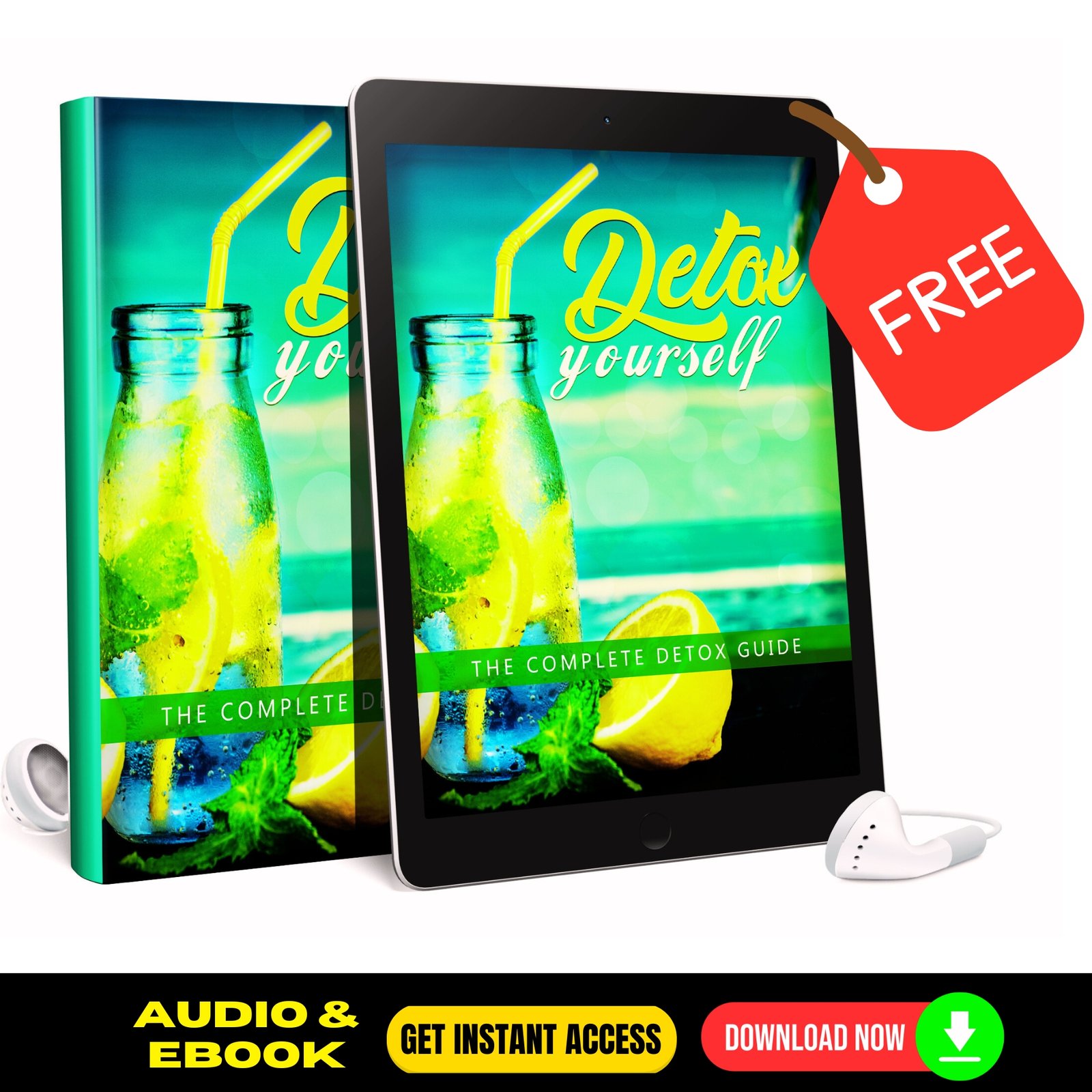 Detox Yourself Ebook and Quick AudioBook - FREE