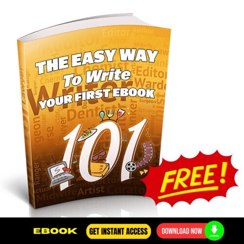 The Easy Way To Write Your First EBook - FREE